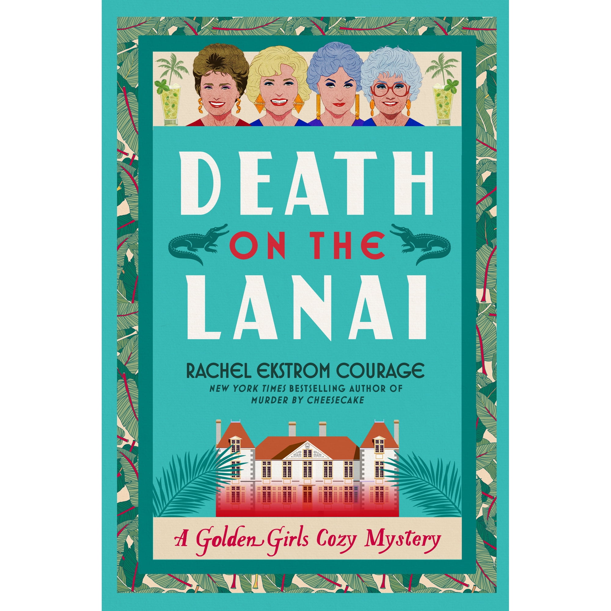 Death on the Lanai: A Golden Girls Cozy Mystery (Paperback)