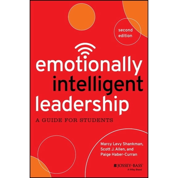 Emotionally Intelligent Leadership: A Guide for Students, (Paperback)