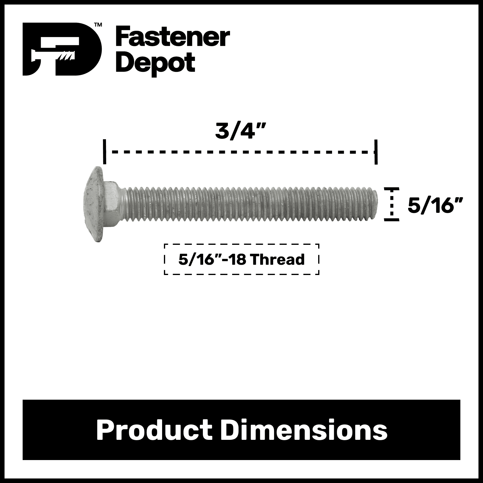 5/16"-18 x 3/4" Hot Dipped Galvanized Carriage Bolt w/Nuts & Flat Washers, Quantity 100 - by Fastener Depot, LLC