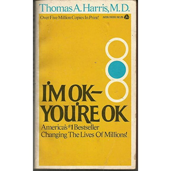 Pre-Owned I'm OK - You're OK Paperback