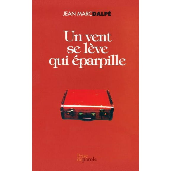 Un vent se lève qui éparpille (Paperback)