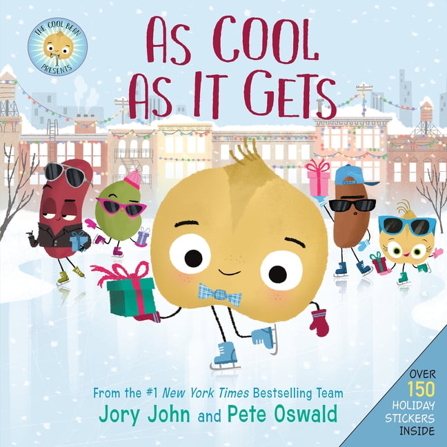 Jory John; Pete Oswald Food Group: The Cool Bean Presents: As Cool as It Gets : Over 150 Stickers Inside! a Christmas Holiday Book for Kids (Hardcover)