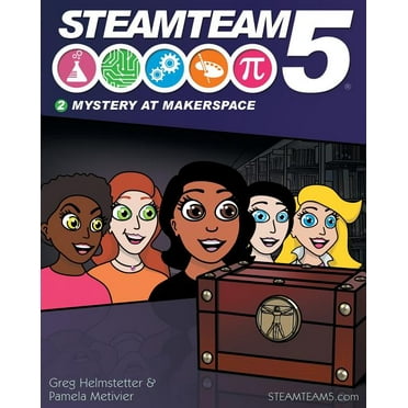 Steamteam 5 : Mystery at Makerspace (Paperback)