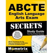 Abcte English Language Arts Exam Secrets Study Guide : Abcte Test Review for the American Board for Certification of Teacher Excellence Exam (Paperback)