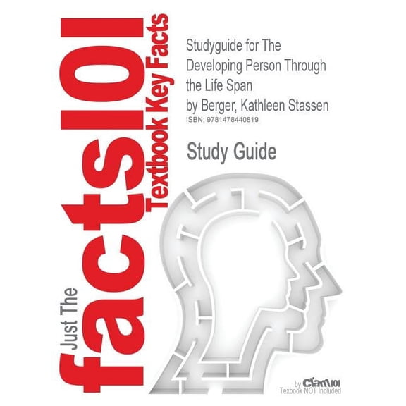 Studyguide for the Developing Person Through the Life Span by Berger, Kathleen Stassen, ISBN 9781429232050 (Paperback)