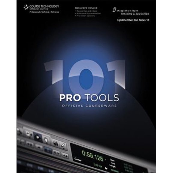 Pre-Owned Pro Tools 101 Official Courseware, Version 8 (Paperback) 1598638661 9781598638660
