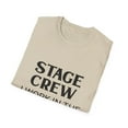thumbnail image 4 of Novelty Backstage Stageplayer Theater Actor Saying Funny Shadows Scene Employees Stagehand Theatrical Men Women Unisex Softstyle T-Shirt, 4 of 4