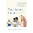 thumbnail image 1 of Your Second Child: A Guide for Parents, 1 of 1
