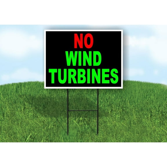 No Wind Turbines Red Green Yard Sign Road Sign (Excluding Stand) Size: 8" x 12"