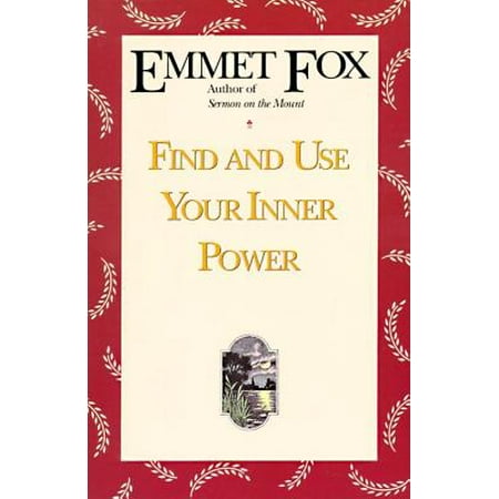 Find and Use Your Inner Power