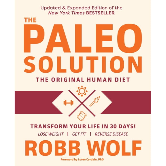 Pre-Owned Paleo Solution: The Original Human Diet (Paperback) 1628602678 9781628602678