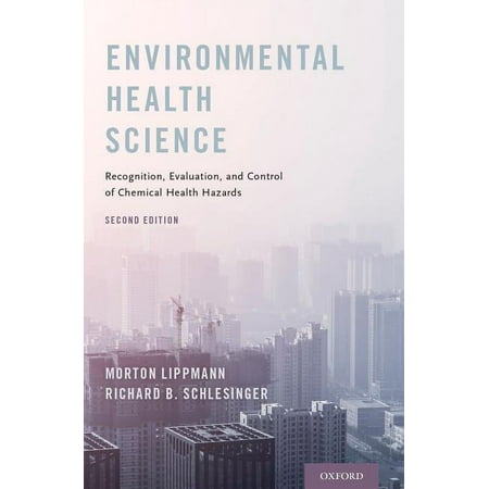 UPC: 9780190688622 | Environmental Health Science: Recognition Evaluation and Control of Chemical Health Hazards