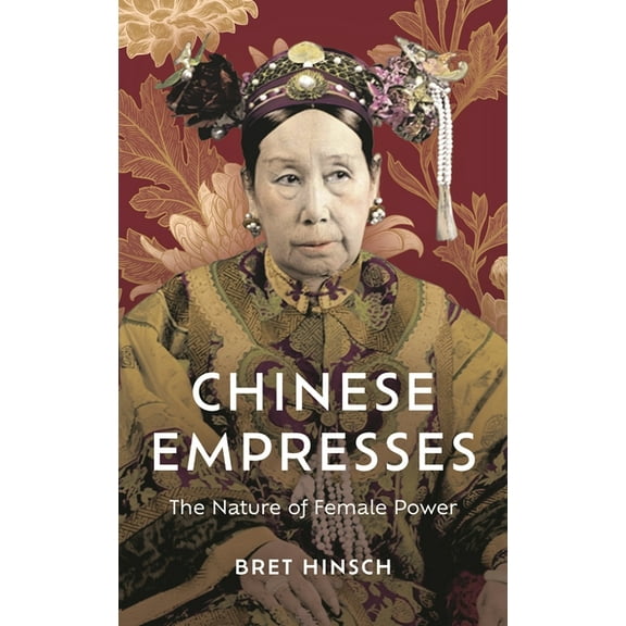 Asian Voices Chinese Empresses, (Paperback)
