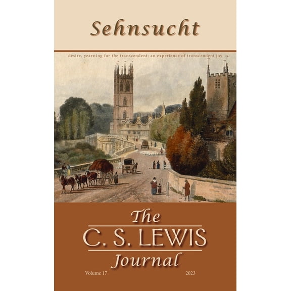 Sehnsucht: The C. S. Lewis Journal, (Hardcover)