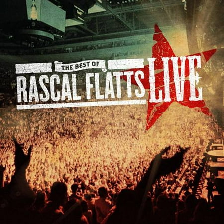 The Best Of Rascal Flatts Live (Rascal Flatts Best Of Ballads)