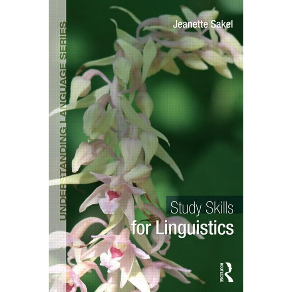 Understanding Language Study Skills for Linguistics, (Paperback)