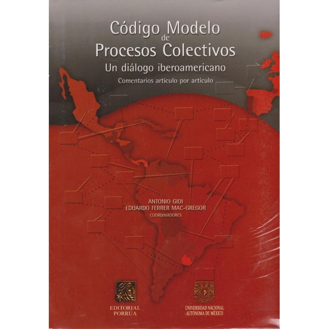 Código Modelo de Procesos Colectivos Editorial Porrúa 9786079000608