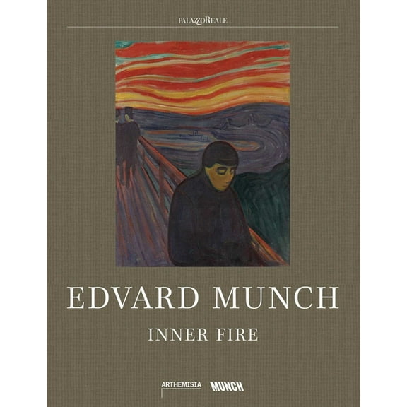 Edvard Munch: Inner Fire, (Hardcover)