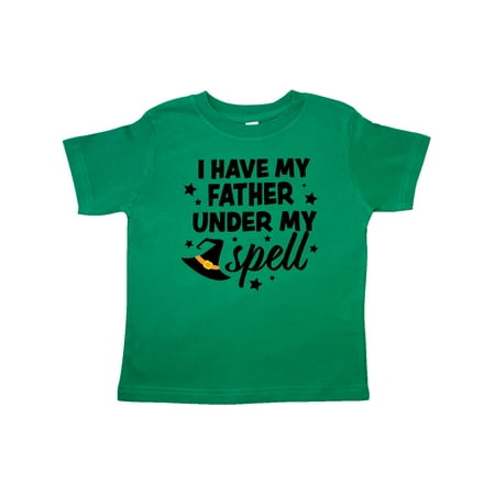 

Inktastic I Have My Father Under My Spell with Cute Witch Hat Gift Toddler Boy or Toddler Girl T-Shirt