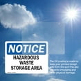 thumbnail image 6 of (2 Pack) Hazardous Waste Storage Area OSHA Notice Sign 10 Inch X 7 Inch Vinyl Label Decal Sticker Weather Resistant, UV Protected for Workplace, Business, and Construction Site, Made in, 6 of 7