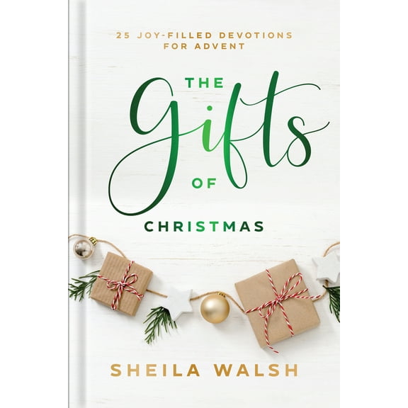 Pre-Owned The Gifts of Christmas: 25 Joy-Filled Devotions for Advent (Hardcover) 1540902900 9781540902900