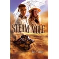 thumbnail image 1 of Pre-Owned The Steam Mole (Hardcover) 1616146923 9781616146924, 1 of 1
