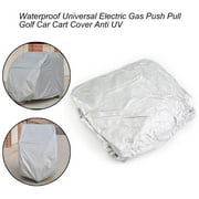 Waterproof Universal Electric Gas Push Pull Golf Car Cart Cover Anti UV