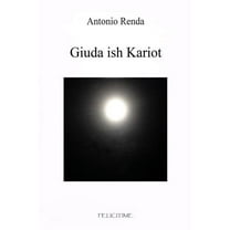 Il Silenzio: Giuda Ish Kariot (Series #1) (Paperback)