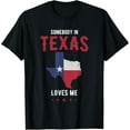 thumbnail image 2 of 100% Cotton Texas pride in Texas state or somebody in texas loves me T-Shirt, 2 of 5