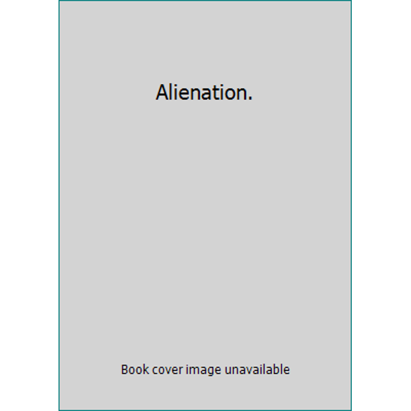 Pre-Owned Alienation (Paperback) 0385047916 9780385047913