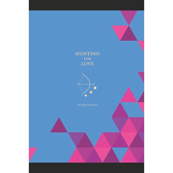 Hunting For Love (Paperback)