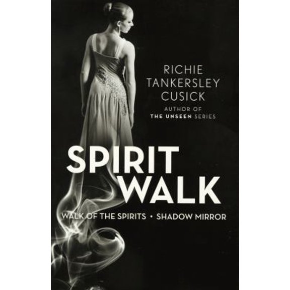Pre-Owned Spirit Walk: Walk of the Spirits and Shadow Mirror Includes Sample of 1st Book of The Unseen Series (Paperback) 0142427918 9780142427910