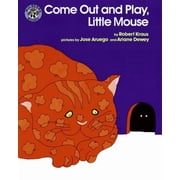Come Out and Play, Little Mouse, (Paperback)
