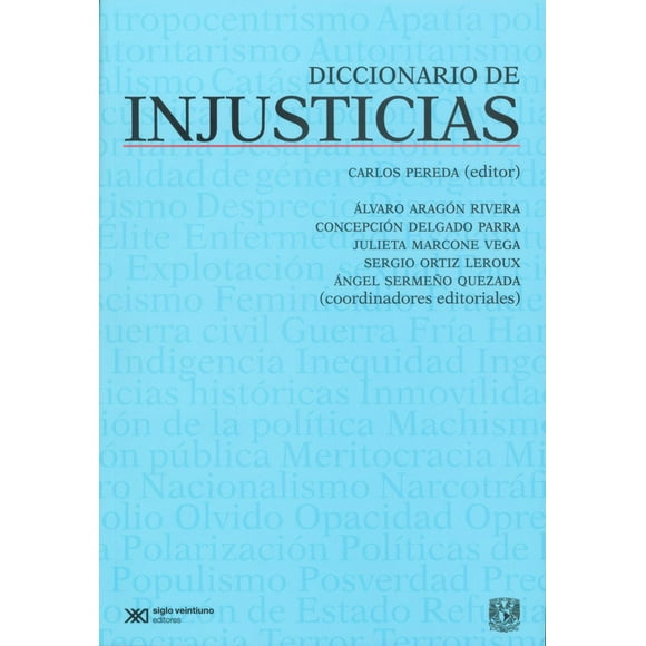 Diccionario de Injusticias Siglo XXI 9786070313158