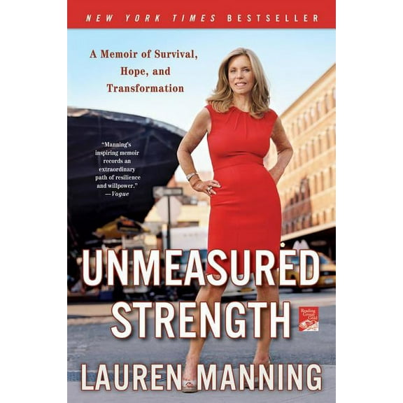 Unmeasured Strength: A Story of Survival and Transformation, (Paperback)