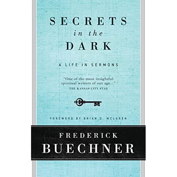 Pre-Owned Secrets in the Dark: A Life in Sermons (Paperback) 0061146617 9780061146619