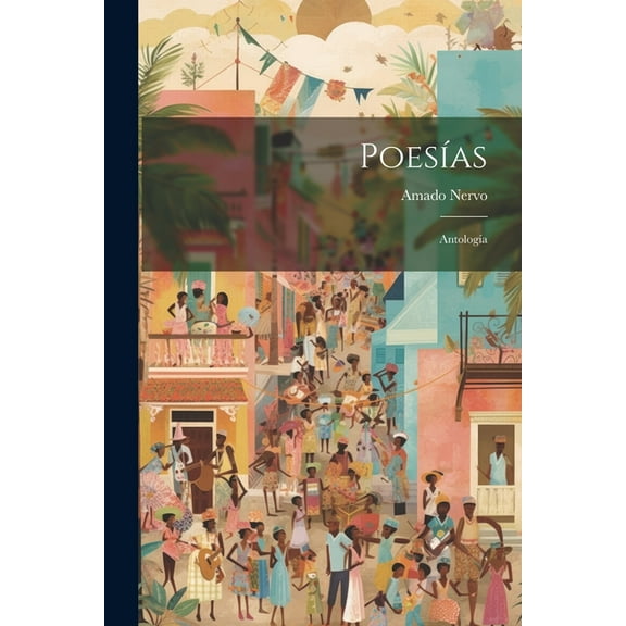 Poesías : Antología (Paperback)