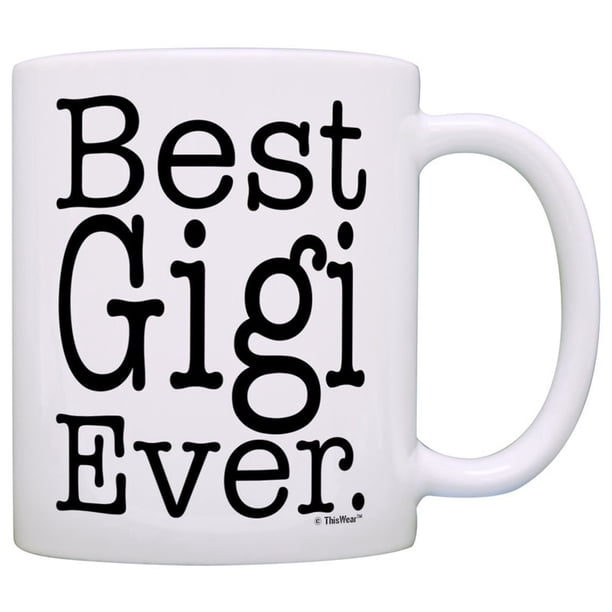 Taza de café de cerámica Best Gigi Ever de 350 ml de capacidad