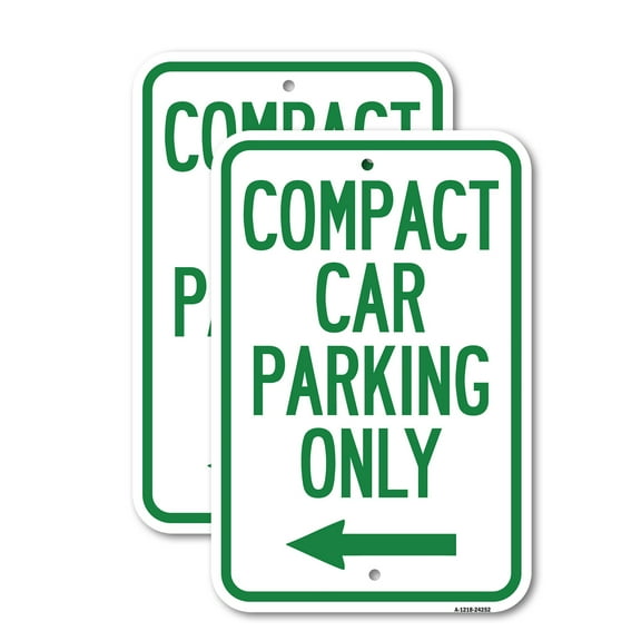 (2 Pack) Compact Car Parking Only (With Left Arrow) | 18" X 24" Heavy-Gauge Aluminum Sign | Rust Free Aluminum, Weather Resistant, Waterproof, Fade Resistant, 2 Pre-drilled Holes