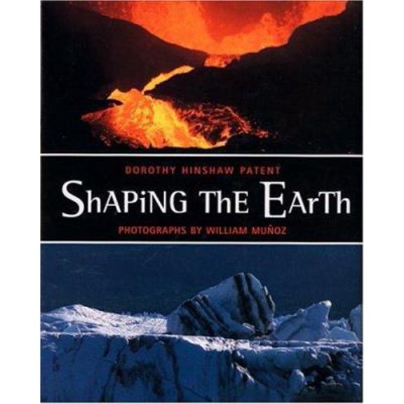 Pre-Owned Shaping the Earth, 9780395856918, 0395856914, Hardcover,
