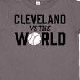 thumbnail image 4 of Inktastic Cleveland Vs. the World with Baseball Boys or Girls Toddler T-Shirt, 4 of 5