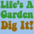 thumbnail image 3 of CafePress - Lifes A Garden Dig It T Shirt - Men's Classic Graphic T-Shirt, 3 of 4