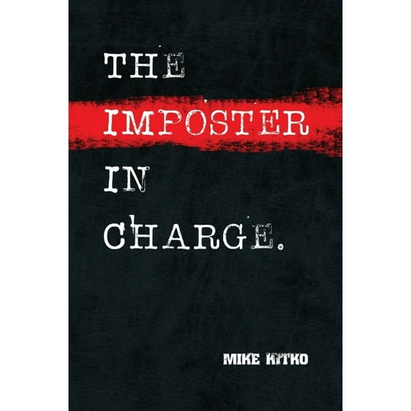 The Imposter in Charge., (Paperback)