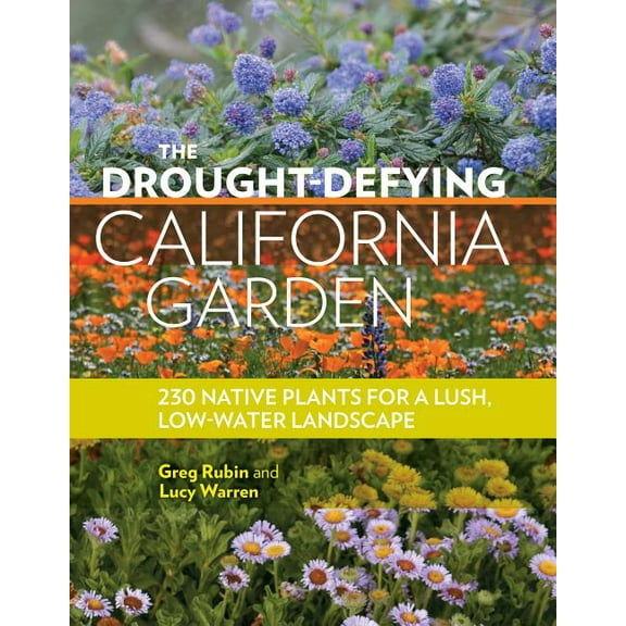Drought-Defying California Garden - Paperback