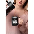 thumbnail image 2 of Receptionist by Day, World's Best Mom by Night, Black 15oz Ceramic Mug, 2 of 5