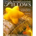 thumbnail image 1 of Pre-Owned Sewing Luxurious Pillows: Creative Designs for Home Decor (Hardcover) 0806998083 9780806998084, 1 of 1
