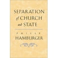 thumbnail image 1 of Pre-Owned Separation of Church and State (Hardcover) 9780674007345, 1 of 1