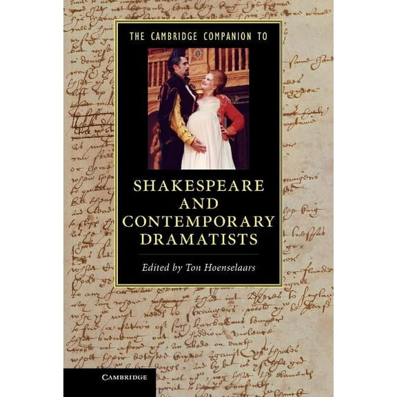 Cambridge Companions to Literature The Cambridge Companion to Shakespeare and Contemporary Dramatists, (Hardcover)