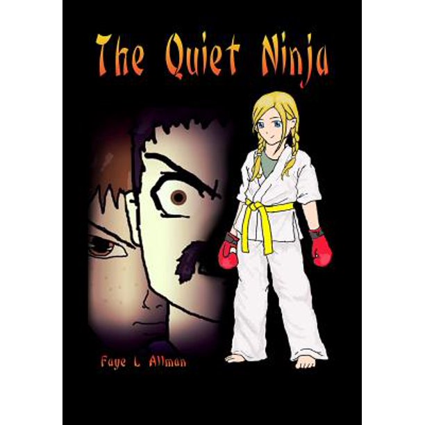 The Quiet Ninja (Paperback)