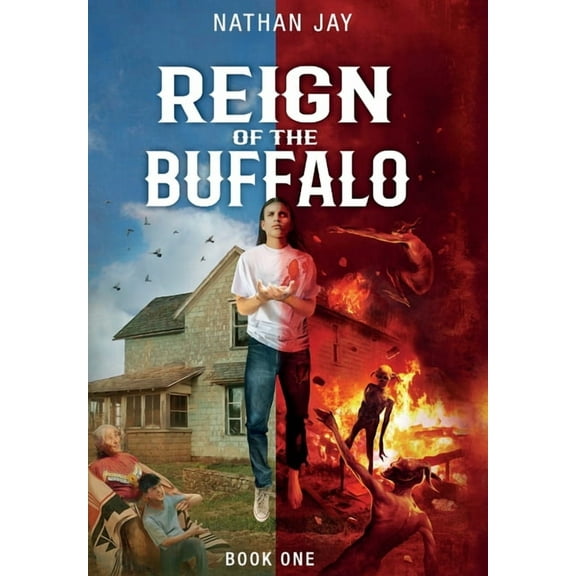 Reign of the Buffalo: Book 1, (Hardcover)